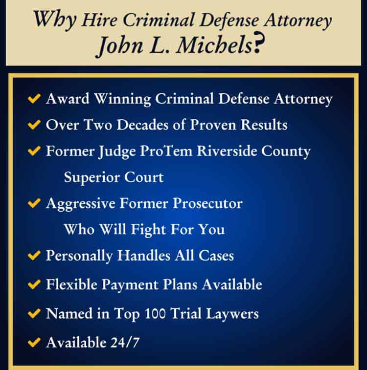 The Law Offices Of Riverside Criminal Defense Attorney John Michels